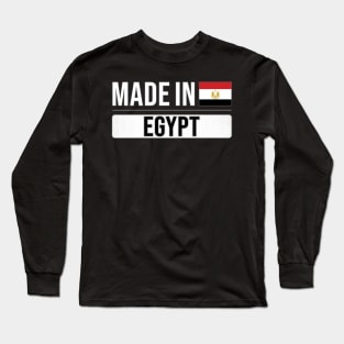 Made In Egypt - Gift for Egyptian With Roots From Egypt Long Sleeve T-Shirt